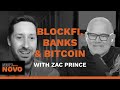 BlockFi CEO Zac Prince on VISA and the Future of Bitcoin’s Mainstream Adoption | Next with Novo