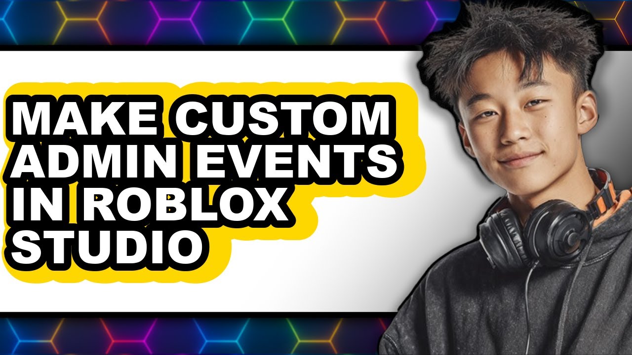 How to Make Custom Admin Events in Roblox Studio (easy Method) - YouTube
