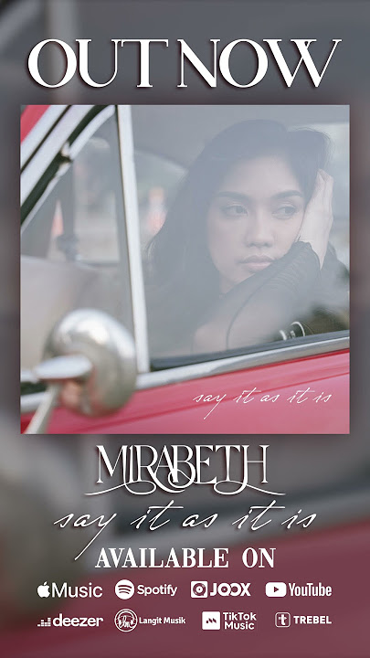 Mirabeth - Say It As It Is Out Now!