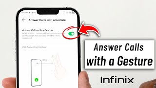 How to Answer Calls with Gesture on Android Phone - Infinix screenshot 4