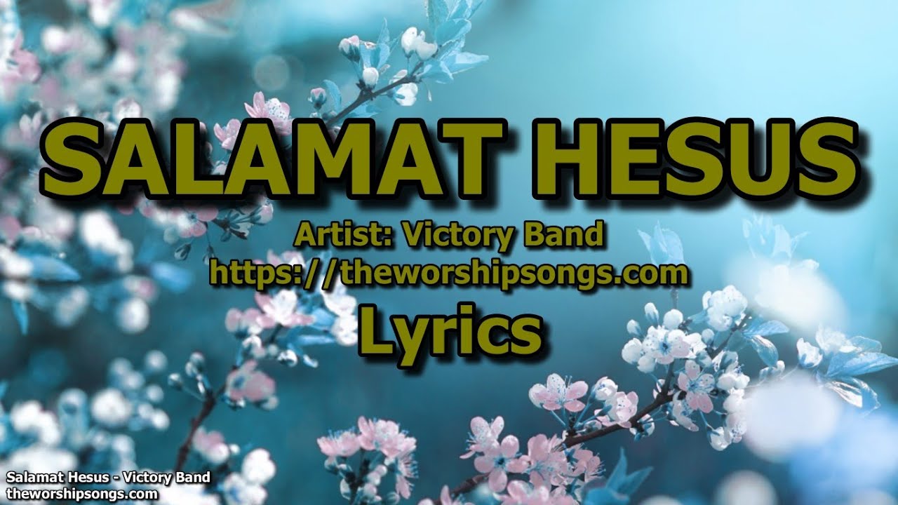 Salamat Hesus   -   Victory Band   |   Lyrics