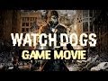 Watch Dogs Story (Game Movie) All Cutscenes 1080p HD