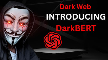 DarkBERT - Dark Web ChatGPT