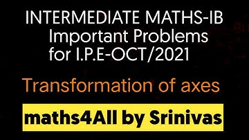 Inter Maths-1B Transformation of axes imp 4marks problems|AP/TS Board