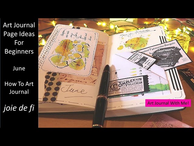 Art Journal Page Ideas For Beginners | June | How To Art Journal class=