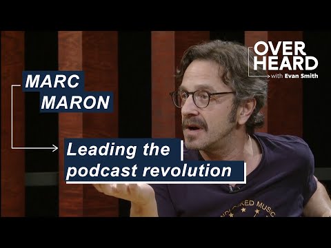 Marc Maron on his career and the podcast revolution | Overheard with Evan Smith