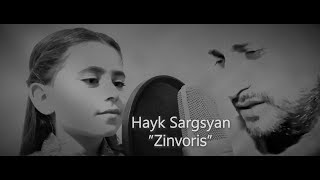  Hayk Sargsyan - Zinvoris   