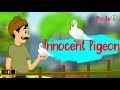 English stories innocent pigeon  english moral stories  stories for all  bas tv english