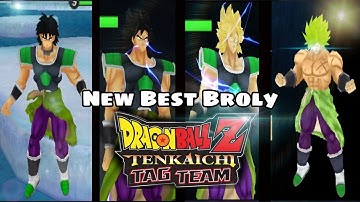 🔥New Best [ Broly (DBS) All Fases ] | Dbz ttt mod | Gogeta Dbz
