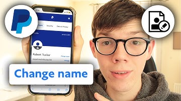 How To Change PayPal Name - Full Guide