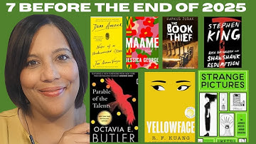 7 Books by the End of 2025 ✨ Lots of Good Reads!