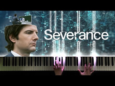 Severance - Main Titles by Theodore Shapiro | Piano Cover