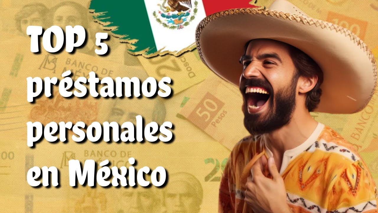 TOP 5 préstamos personales en México | Préstamos rapido méxico 2025 ...