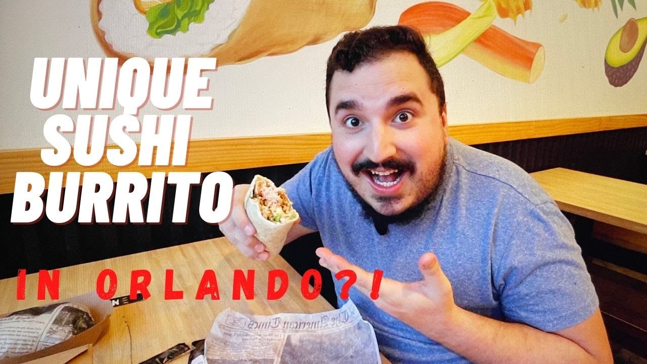 AMAZING Sushi Burrito in Orlando!?!?