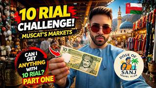 What can I buy for £20 in Oman? | Part ONE