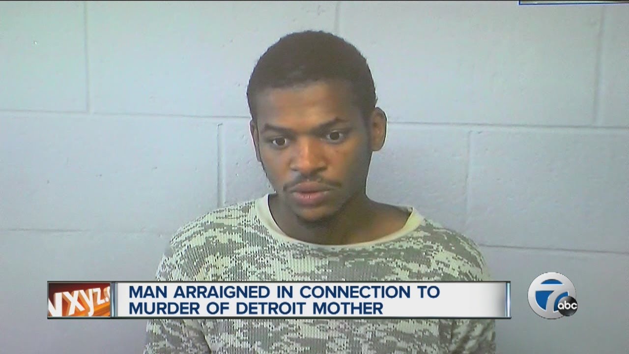 Man arraigned in connection to murder of Detroit mother - YouTube