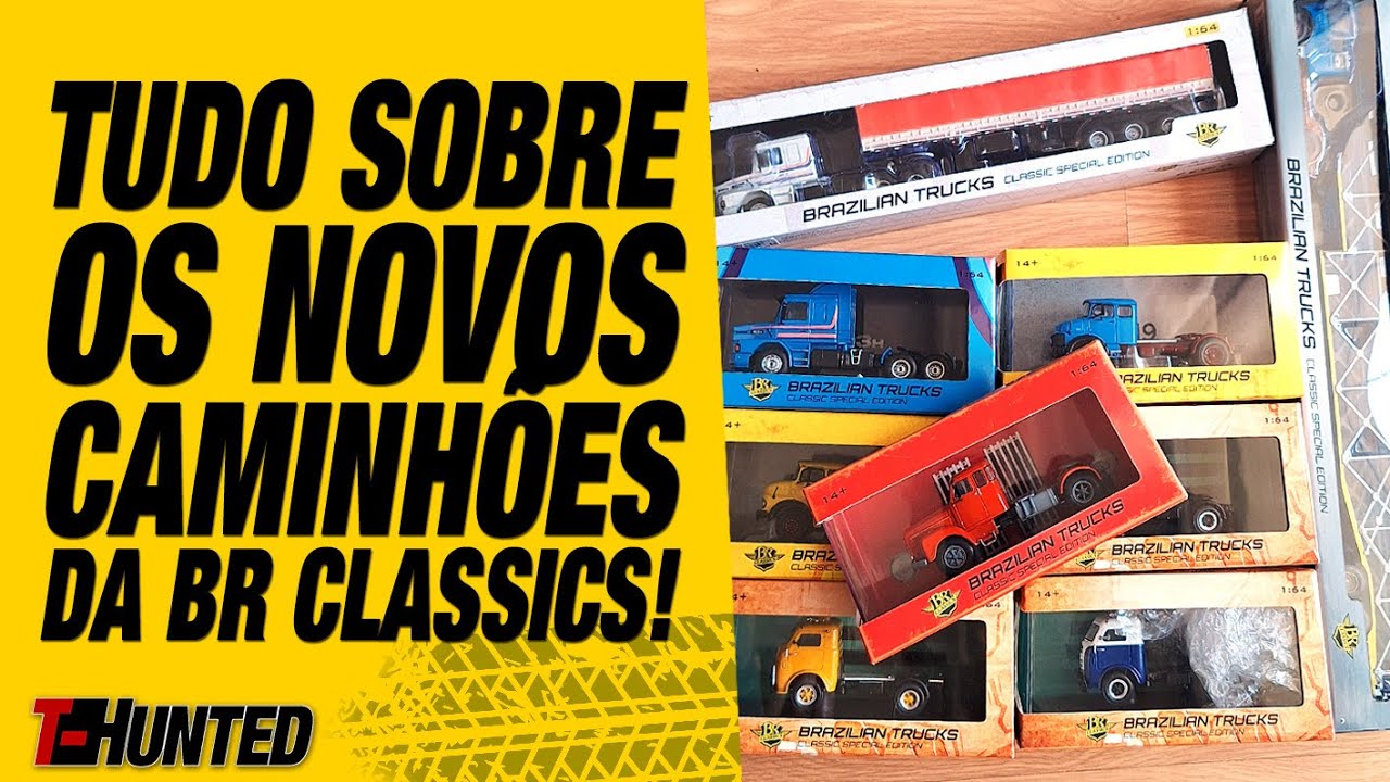 TUDO SOBRE OS INÉDITOS CAMINHÕES DA BR CLASSICS! CONHEÇA ESSA GRANDE NOVIDADE!