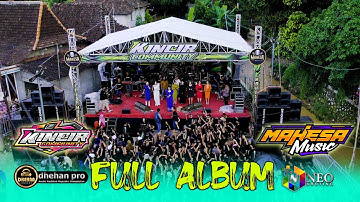 FULL ALBUM - MAHESA MUSIC - DHEHAN PRO AUDIO - KINCIR COMMUNITY 2025
