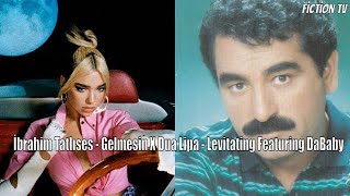 İbrahim Tatlıses - Gelmesin X Dua Lipa - Levitating Resimi