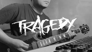 Tragedy The Ending Fight (Guitar Cover)