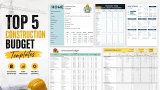 5 Construction Budget Templates for Your Projects