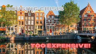 Why Buying a Home in the Netherlands Feels Impossible (Housing Crisis 2025)