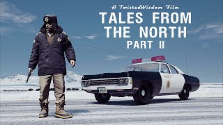 GTA 5: Tales from the North Part II (Crime Machinima)