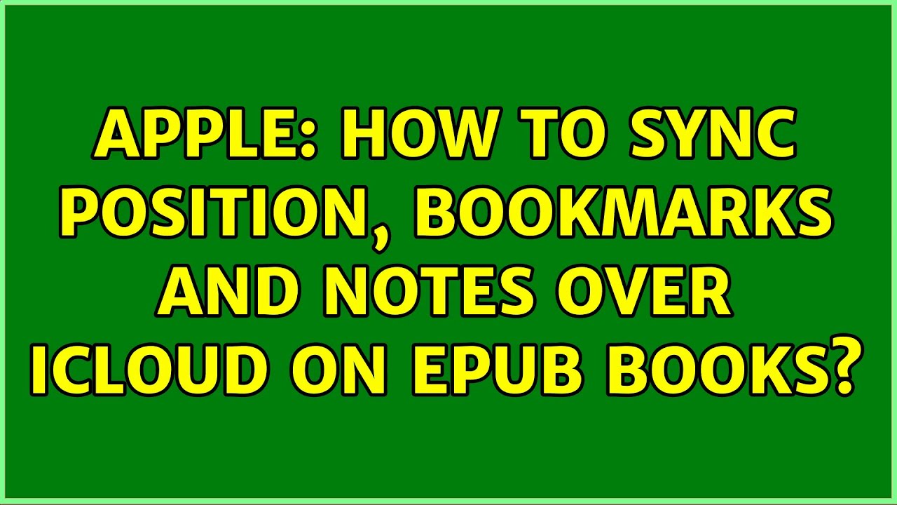 apple-how-to-sync-position-bookmarks-and-notes-over-icloud-on-epub