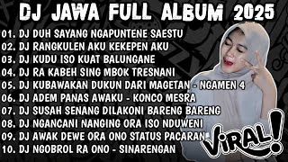 DJ DUH SAYANG NGAPUNTENE SAESTU X DJ RANGKULEN AKU KEKEPEN AKU 🎶 DJ JAWA TERBARU 2025 FULL BASS