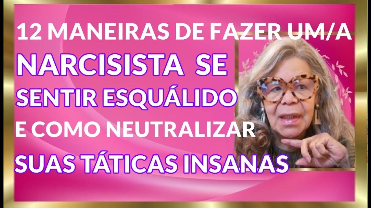12 maneiras de fazer um narcisista se sentir mediocre e neutralizar suas  tÁticas insanas