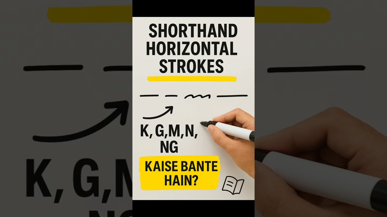 Shorthand Horizontal Strokes  | K, G, M, N, NG Kaise Bante Hain? | Pitman Shorthand Tutorial