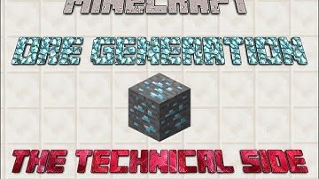 Minecraft Ore Generation - The Technical Side