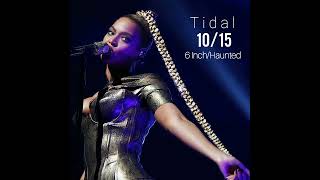 Beyoncé - 6 Inch\/Haunted (Live Tidal 2015 Áudio)