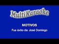 Motivos - Multikaraoke - Fue Éxito de José Domingo