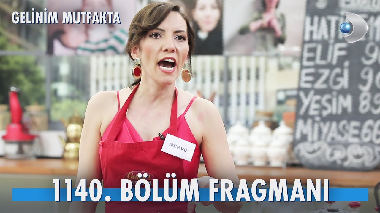 Gelinim Mutfakta 1140. Bölümü İçin Heyecan Dorukta!  , fragmanı, bölüm tanıtımı İncelemesi Gelinim Mutfakta 1140. Bölümü İçin Heyecan Dorukta!  , fragmanı, bölüm tanıtımı İncelemesi