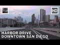 Driving Harbor Drive, Downtown San Diego