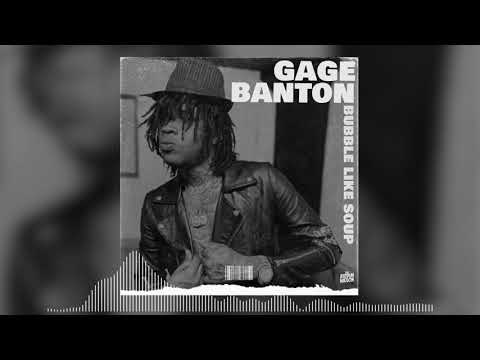 Gage - Bubble Like Soup (Official Audio)