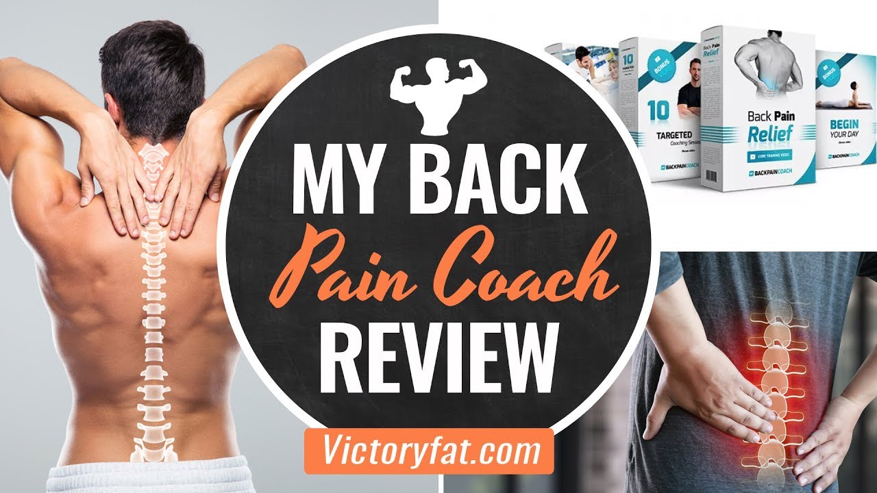 My Back Pain Coach Review - My Back Pain Coach / does my back pain coach really work?