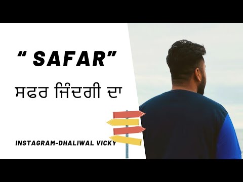 Saffar Zindgi Da | Dhaliwal Vicky | Rattowal | Latest Punjabi Motivational Video 2020