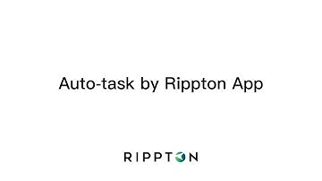 Auto-task by Rippton App