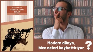 Yokuşa Akan Sular - Mustafa Kutlu