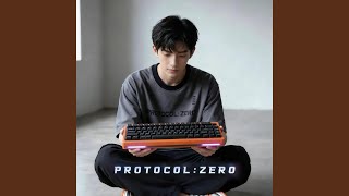 PROTOCOL : ZERO (Instrumental)