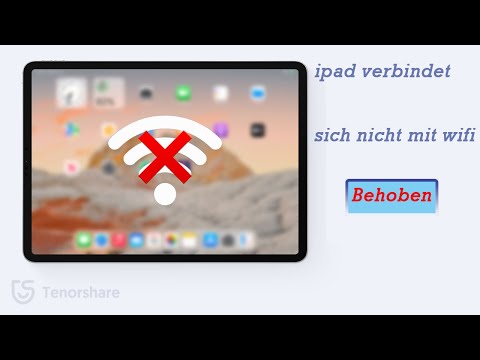 Dein iPad lässt sich nicht mit dem WiFi