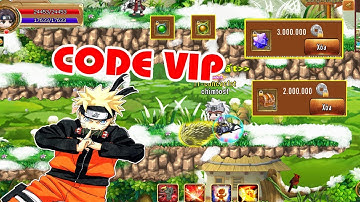 Làng Lá Phiêu Lưu Ký I Nhận CODE Vip Tháng 1....Ngon Vãi Xoài!!!