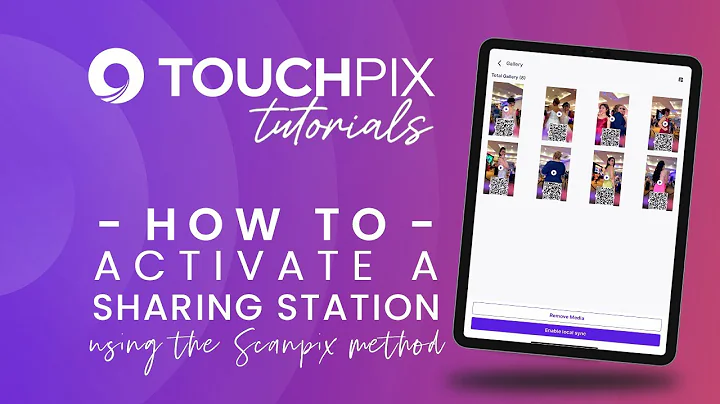 How to Activate a Sharing Station: Using the SCANPIX Sharing Method