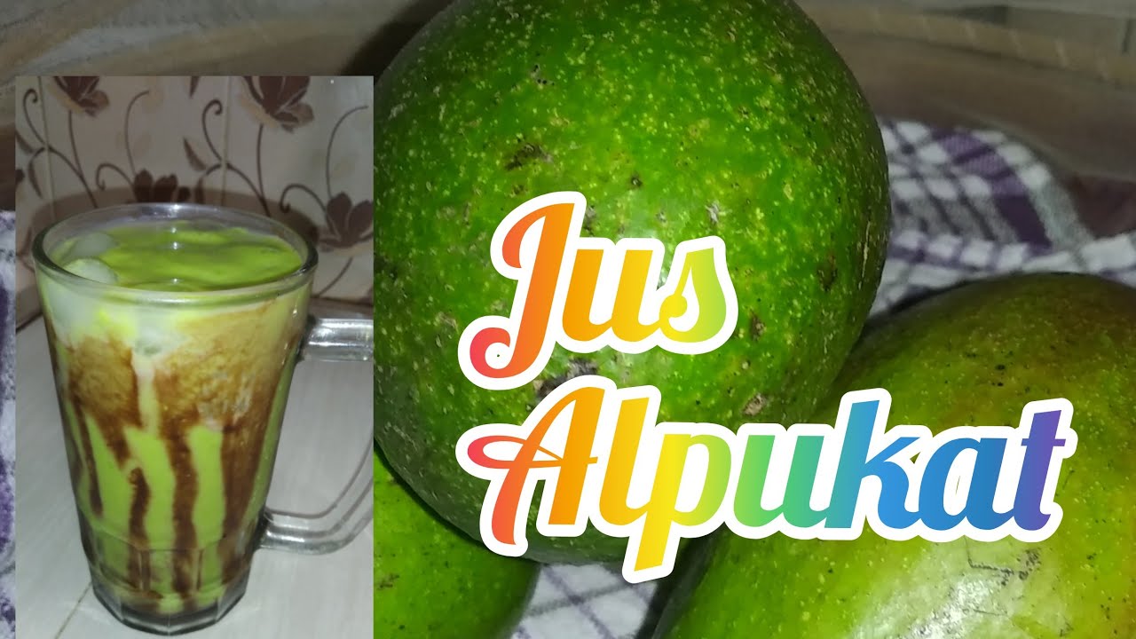 jus alpukat || alpukat mentega + susu 