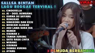 LAGU SKA REGGAE SALLSA BINTAN 'CINDERELLA, AI & KARNA SU SAYANG' MIX MUSIC PLAYLIST 2024 2024