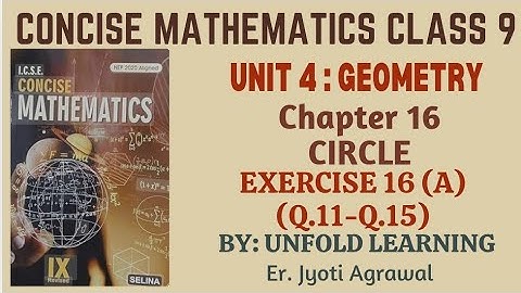 ICSE CONCISE MATHEMATICS CLASS 9 || 2025-26 || 16. Circle || Exercise 16 (A) part 3 #icsemaths #math