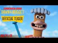 Chicken Run: Dawn of the Nugget 🐓 Official Teaser Trailer