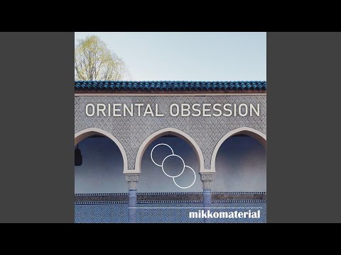 Oriental Obsession